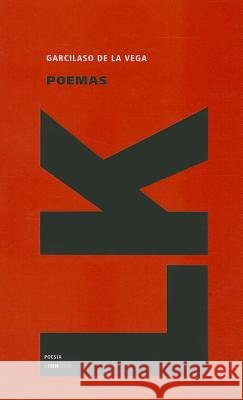 Poemas = Poems Garcilaso D 9788499536347 Linkgua