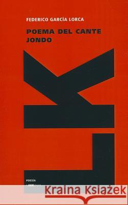 Poema del Cante Jondo Federico Garci 9788499539362 Linkgua
