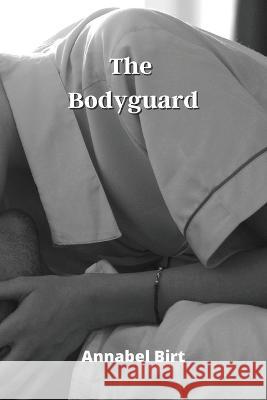 The Bodyguard Annabel Birt   9788519215450 Annabel Birt