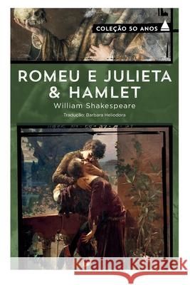 Romeu E Julieta E Ham- Col. 50 William Shakespeare 9788520926000