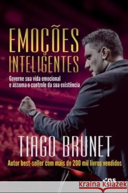 Emocoes Inteligentes Tiago Brunet 9788542806625 Novo Seculo Editora