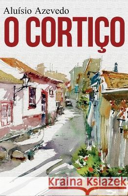 O Corti?o Alu?sio d 9788543229362 Camelot Editora