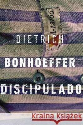 Discipulado Dietrich Bonhoeffer 9788543303239 Editora Mundo Cristao