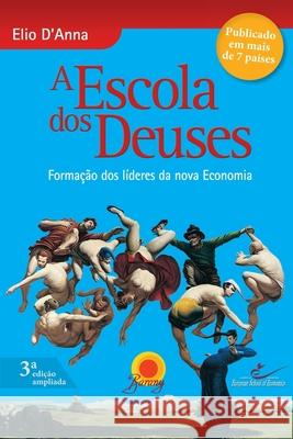 A Escola DOS Deuses - 6 Edicao Elio D´anna 9788561080167