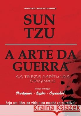 A Arte Da Guerra ( Portugues - Ingles - Espanhol ) Sun Tzu 9788561403928 Pe Da Letra