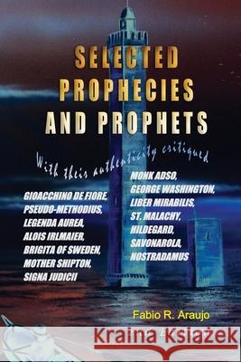 Selected Prophecies And Prophets Fabio Araujo 9788562022326