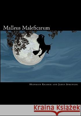 Malleus Maleficarum Heinrich Kramer James Sprenger Montague Summers 9788562022395