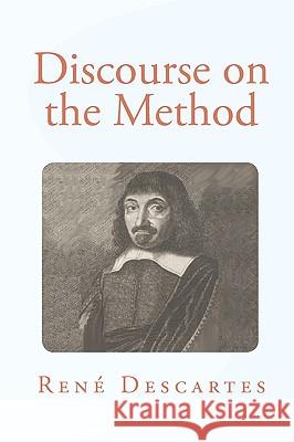 Discourse On The Method Descartes, Rene 9788562022586 Iap - Information Age Pub. Inc.