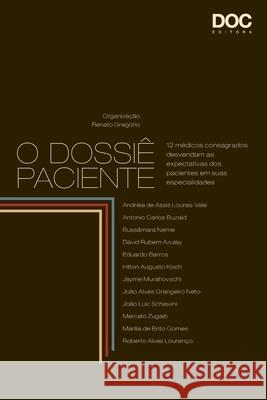 O Dossiê Paciente Gregorio, Renato 9788562608025 62608
