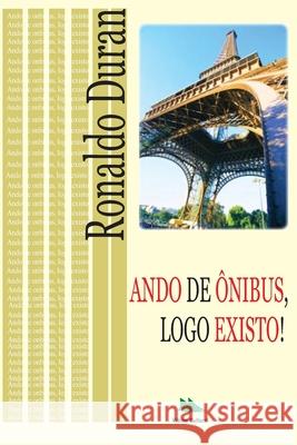 Ando de Ônibus, Logo Existo Duran, Ronaldo 9788567588063