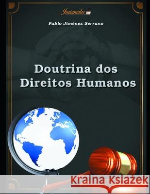 Doutrina dos direitos humanos Jim 9788569257240 Editora Jurismestre