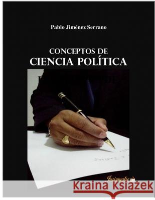 Conceptos de ciencia política Jiménez Serrano, Pablo 9788569257448 Editora Jurismestre