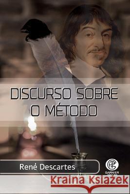 Discurso Sobre O Metodo Rene Descartes   9788571752108 Garnier Editora