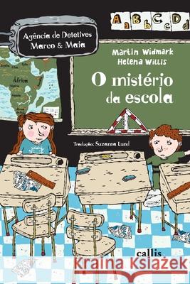 O Mistério da Escola Martin Widmark 9788574169590