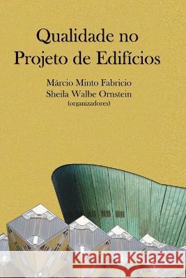 Qualidade no Projeto de Edifícios Walbe, Sheila 9788576561866 Rima Editora