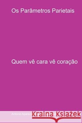 Os Par?metros Parietais Matheus Antonio 9788578283377 Clube de Autores