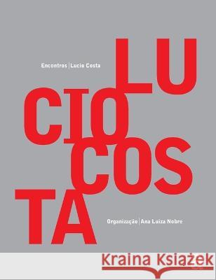 Lucio Costa - Encontros Lucio Costa 9788579200328