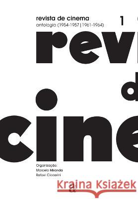 Revista de Cinema Vol. I Marcelo Miranda   9788579200915 Azougue Press