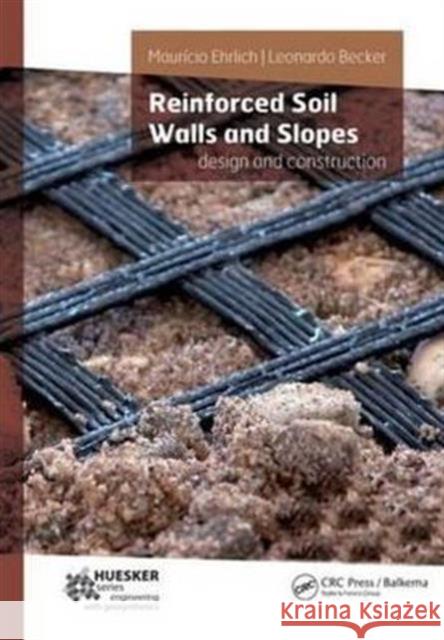 Reinforced Soil Walls and Slopes: Design and Construction Ehrlich, Mauricio 9788579750014