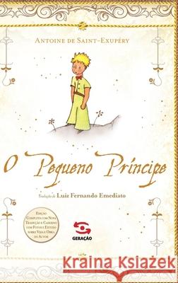 O Pequeno príncipe Antoine de Saint-Exupéry 9788581303079 Geracao Editorial