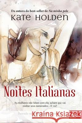 Noites Italianas Kate Holden 9788581632728 Buobooks