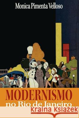 Modernismo no Rio de Janeiro Velloso, Monica Pimenta 9788581803845