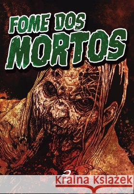 Fome dos mortos Raphael Fernande 9788582432112