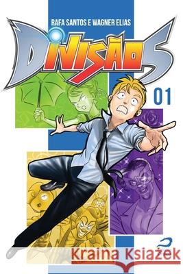 Divisao 5 - volume 1 Rafa Santos 9788582432228