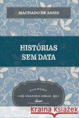 Histórias sem data Machado De Assis 9788582651544