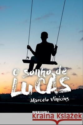 O Sonho De Lucas Barros Marcelo 9788582735060