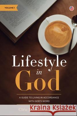 Lifestyle in God vol.1 Cl?o Ribeiro Rossafa 9788589551175 Lura Publishing LLC