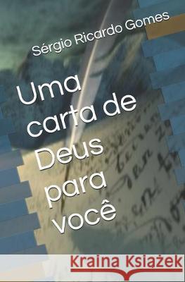 Uma carta de Deus para você Gomes, Sérgio Ricardo 9788591880836 Brazilian ISBN Agency
