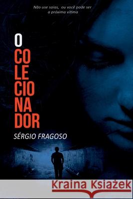 O Colecionador Fragoso S 9788592165932 Clube de Autores