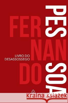 Livro do desassossego Fernando Pessoa   9788594318954 Principis