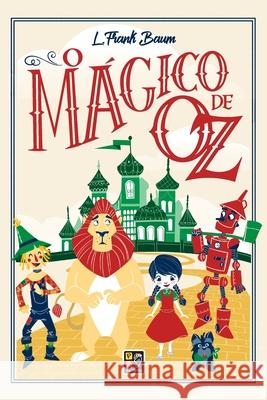 O Magico de Oz L. Frank Baumm 9788595201514 Buobooks