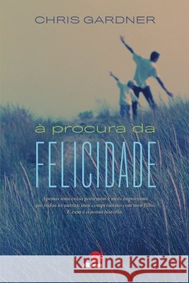 À Procura da felicidade Gardner, Chris 9788599560211 Buobooks