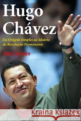 Hugo Chávez Bart Jones 9788599560426 Editora Novo Conceito