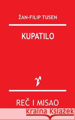 Kupatilo Za Filip Tusen 9788609008917