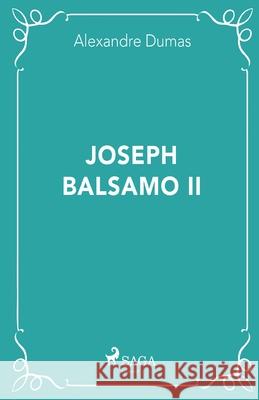 Joseph Balsamo II Alexandre Dumas 9788726042504