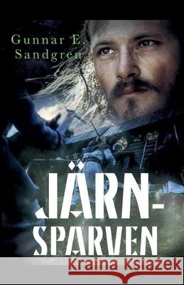 Järnsparven Gunnar E Sandgren 9788726174717