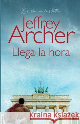 Llega la hora Jeffrey Archer 9788726994612