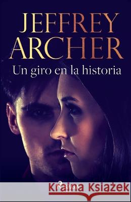 Un giro en la historia Jeffrey Archer 9788726994681 Lindhardt Og Ringhof