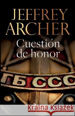 Cuestión de honor Jeffrey Archer 9788726994742 Lindhardt Og Ringhof