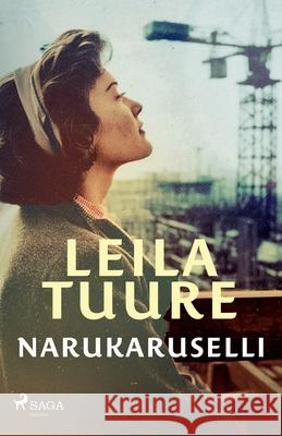 Narukaruselli Leila Tuure 9788728238332