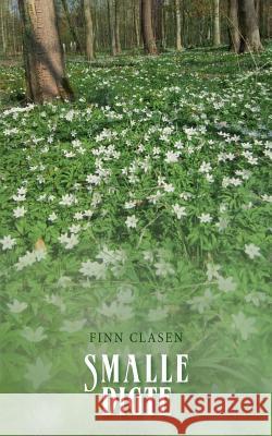 Smalle digte Finn Clasen 9788743004806