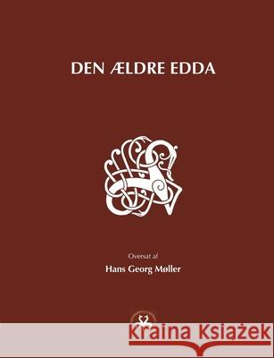 Den ældre Edda Carsten Lyngdru Hans Georg Moller 9788743009863 Books on Demand