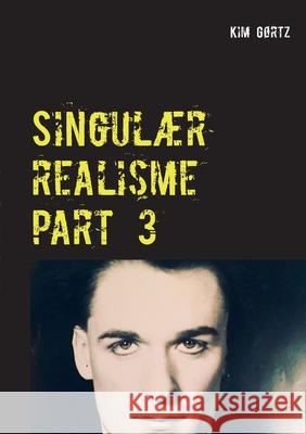 Singulær realisme part 3 G 9788743015635 Books on Demand