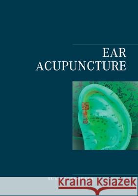 Ear Acupuncture Clinical Treatment Sumiko Knudsen 9788743016298