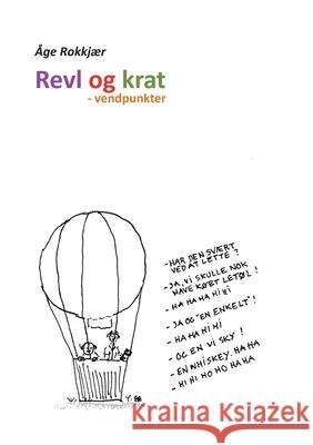 Revl og krat: - vendepunkter Rokkj 9788743033127 Books on Demand