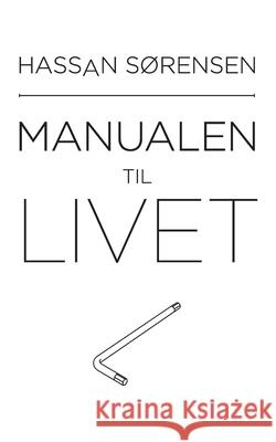 Manualen til livet S 9788743033288 Books on Demand